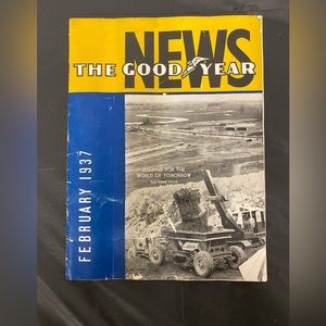 February 1937 The Goodyear News Magazine